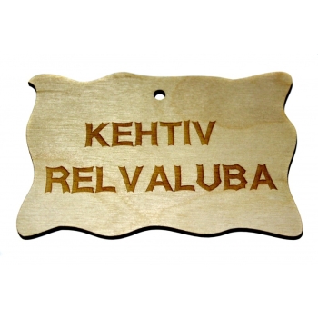 Plywood sign "Kehtiv relvaluba" Small VS07