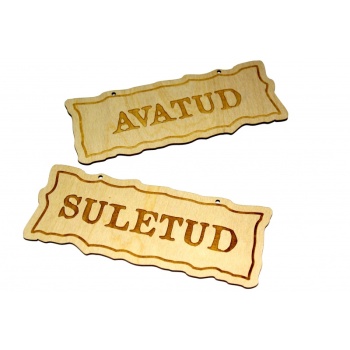 Plywood sign ''Avatud/Suletud''  VS45