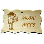 Plywood sign "Muhe mees" Small VS17