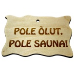 Plywood sign "Pole õlut..." Small VS39