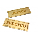 Plywood sign ''Avatud/Suletud''  VS45