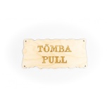 Plywood sign "Tõmba/Pull" S02